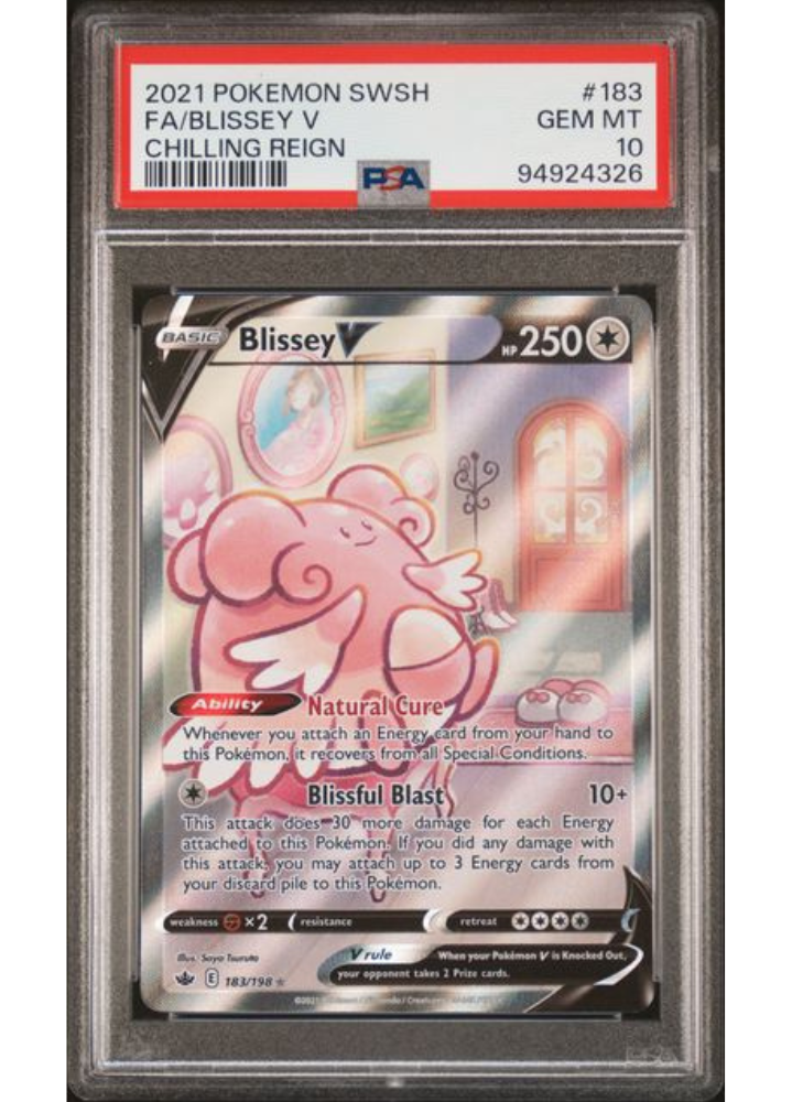 FA/Blissey V #183 - 2021 Pokemon SWSH Chilling Reign - PSA Gem Mint 10